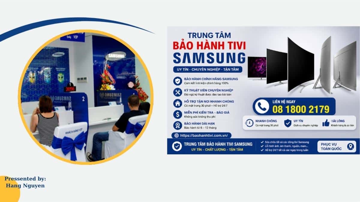 Quy Trình Bảo Hành Tivi Samsung Chuẩn Chính Hãng