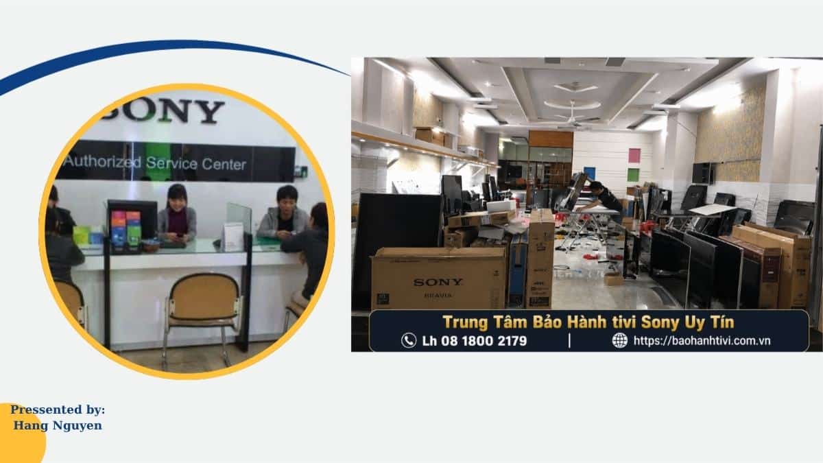 Trung Tâm Bảo Hành Tivi Sony Tại Hà Nội Uy Tín – Sửa Tivi Sony Tại Nhà 24/7