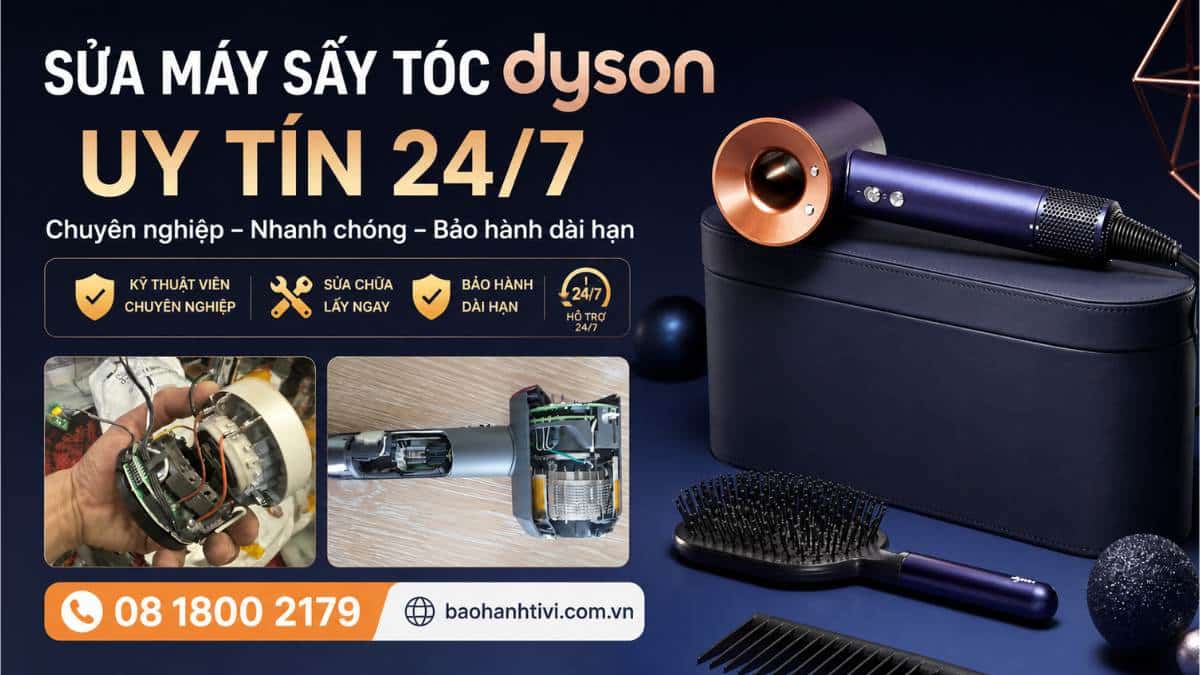 Sửa Máy Sấy Tóc Dyson Tại Hà Nội Uy Tín – Chuyên Nghiệp 24/7 | Gọi 08 1800 2179