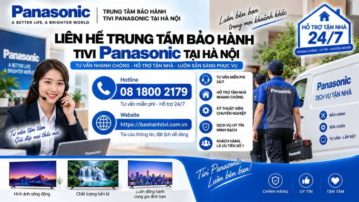 Liên Hệ Trung Tâm Bảo Hành Tivi Panasonic Tại Hà Nội Uy Tín 📞 Hotline: 08 1800 2179 🌐 Website: https://baohanhtivi.com.vn